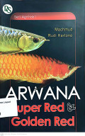 Arwana super red dan golden red