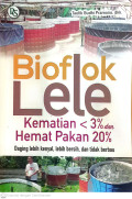 Bioflok lele kematian 3% dan hemat pakan 20% : daging lebih kenyal, lebih bersih, dan tidak berbau