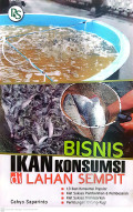 Bisnis ikan konsumsi di lahan sempit