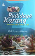 Budidaya karang :  konservasi dan komersialisasi