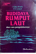 Budidaya rumput laut dan cara pengolahannya