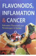Flavonoids, inflamation & cancer : kekuatan flavonoid untuk peradangan & kanker