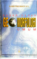Dasar-dasar geomorfologi umum