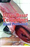 Dasar-dasar teknologi hasil perikanan