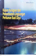 Kajian keragaan dan pemanfaatan lingkungan perikanan budidaya