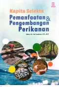 Kapita selekta pemanfaatan & pengembangan perikanan