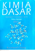 Kimia dasar : konsep-konsep inti