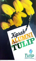 Kiprah alumni tulip