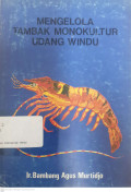 Mengelola tambak monokultur udang windu