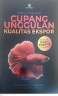 Menghasilkan cupang unggulan kualitas ekspor