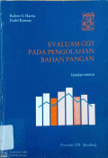 Evaluasi gizi pada pengolahan bahan pangan