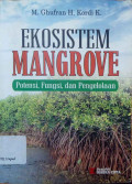 Ekosistem mangrove : potensi, fungsi, dan pengelolaan
