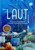 Laut : kekayaan tersembunyi di bawah gelombang samudra
