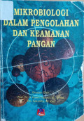 Mikrobiologi dalam pengolahan dan keamanan pangan