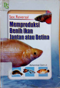 Memproduksi benih ikan Jantan atau betina