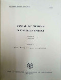 Manual of methods in fisheries biology