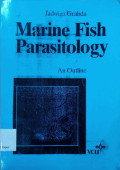 Marine fish parasitology : an outline