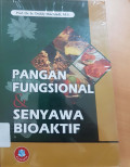Pangan fungsional & senyawa bioaktif
