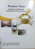 Pedoman teknis teknologi pembenihan rajungan (portunus pelagicus)