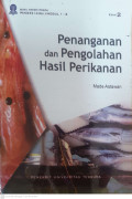 Penanganan dan pengolahan hasil perikanan