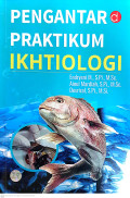Pengantar praktikum ikhtiologi