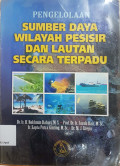 Pengelolaan Sumberdaya Wilayah Pesisir & Laut secara terpadu