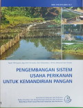 Pengembangan sistem usaha perikanan untuk kemandirian pangan