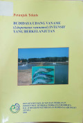 Petunjuk teknis budidaya udang vaname (litopenaeus vannamei) intensif yang berkelanjutan