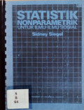 Statistik nonparametrik : untuk ilmu-ilmu sosial
