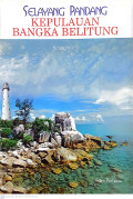 Selayang pandang Kepulauan Bangka Belitung