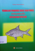 Teknologi produksi benih ikan tawes (puntius javanicus blkr.) diploid dan triploid