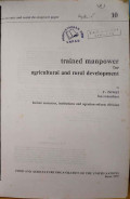 Trained manpower for agricultural and rural development
