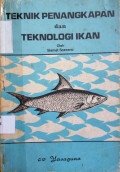 Teknik penangkapan dan teknologi ikan