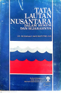 Tata lautan nusantara dalam hukum dan sejarahnya
