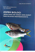 Aspek biologi : jenis ikan air tawar Jawa Barat dan wilayah penyebarannya