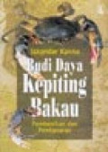 Budidaya kepiting bakau : pembenihan dan pembesaran
