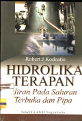 Hidrolika Terapan : Aliran pada saluran terbuka dan pipa