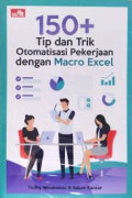 150+ Tip dan Trik Otomatisasi Pekerjaan dengan Macro Excel