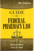 Guide to Federal Pharmacy Law