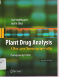 Plant Drug Analysis: A Thin Layer Chromatography Atlas