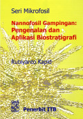 Nannofosil Gampingan: Pengenalan dan Aplikasi Biostratigrafi