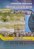 Lembaran Publikasi Minyak dan Gas Bumi Volume 51, Nomor 1, April 2017
