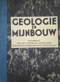 Geologie En Mijnbouw: Maandblad Van Het Koninklijk Nederlandsch Geologisch-Mijnbouwkundig Genootschap Nieuwe Serie 19e 1957