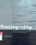 Fractography: Observing, Measuring and Interpreting Fracture Surface Topography