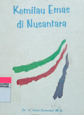 Kemilau Emas di Nusantara