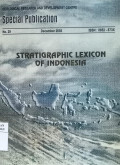 STRATIGRAPHIC LEXICON OF INDONESIA