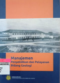 Manejemen Penyelidikan dan Pelayanan Bidang Geologi