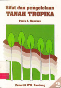 Sifat dan Pengelolaan Tanah Tropika