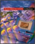 Telecomunications In Business : Strategy and Application
