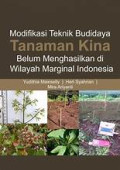 Modifikasi Teknik Budidaya Tanaman Kina Belum Menghasilkan di Wilayah Marginal Indonesia